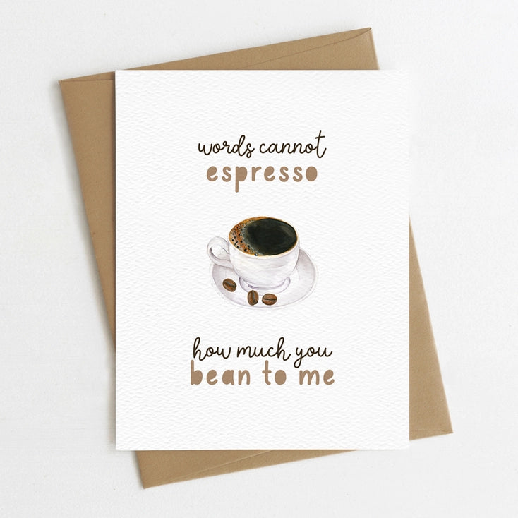 Words Cannot Espresso Card