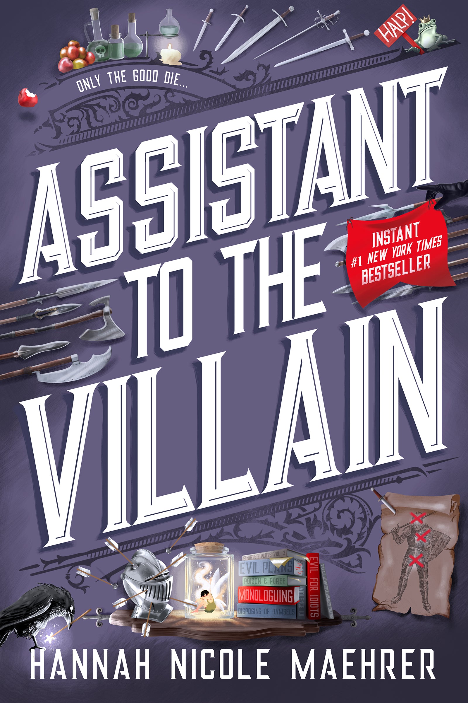 Assistant to the Villain - by Hannah Nicole Maehrer