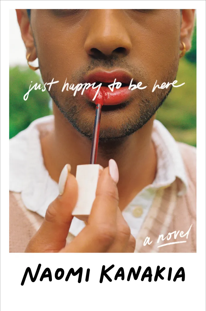 Just Happy to Be Here - by Naomi Kanakia (Hardcover)