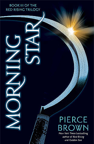 Morning Star - by Pierce Brown