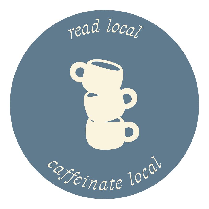 Read Local, Caffeinate Local Sticker