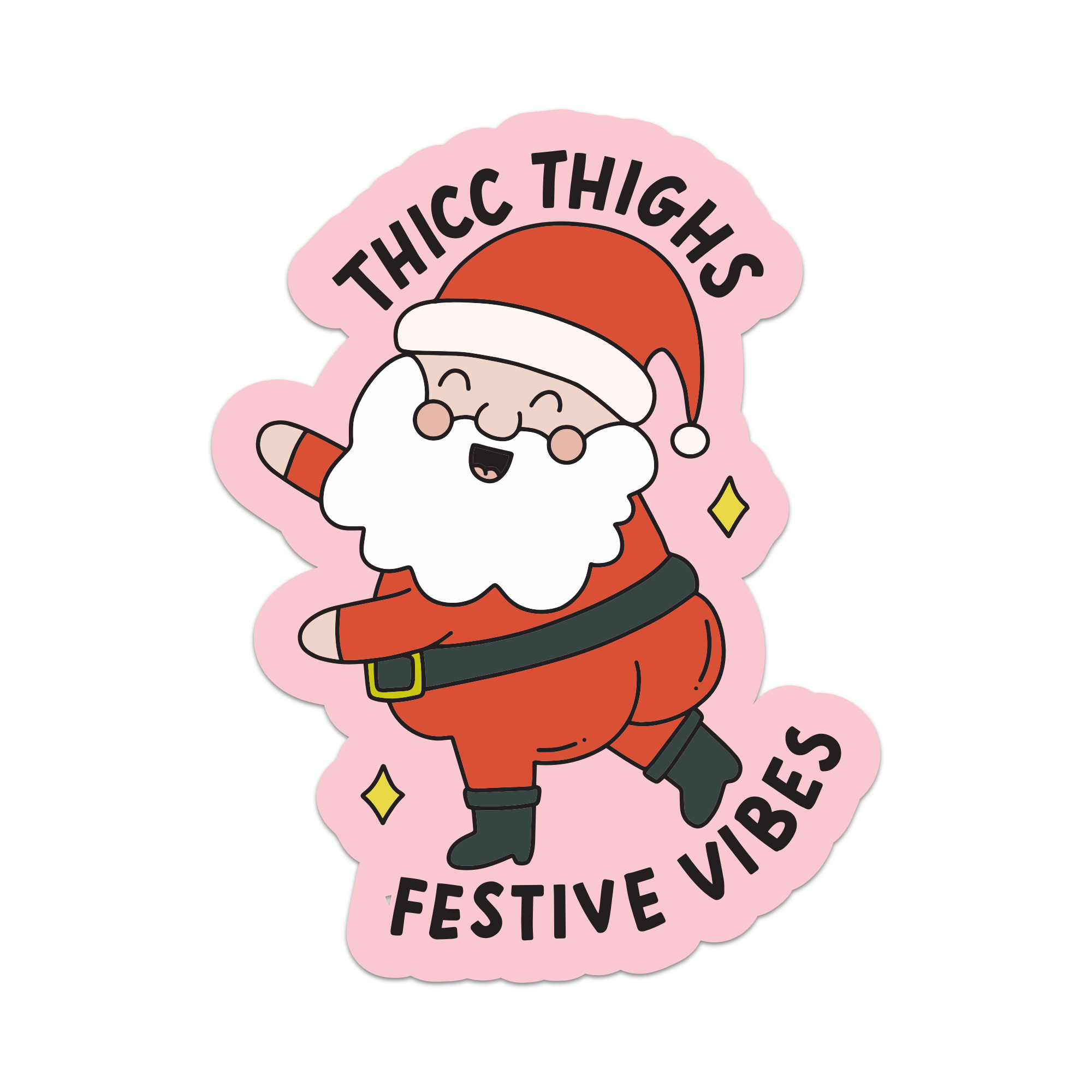 Thick Thighs Festive Vibes Sticker: Vinyl Sticker