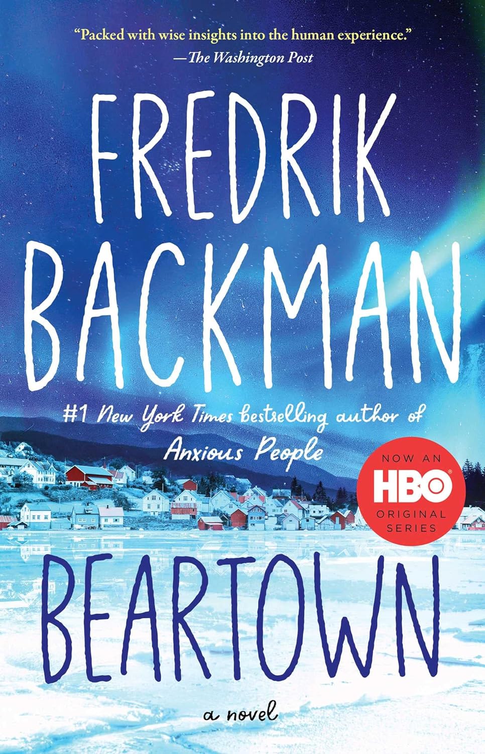 Beartown - by Fredrik Backman