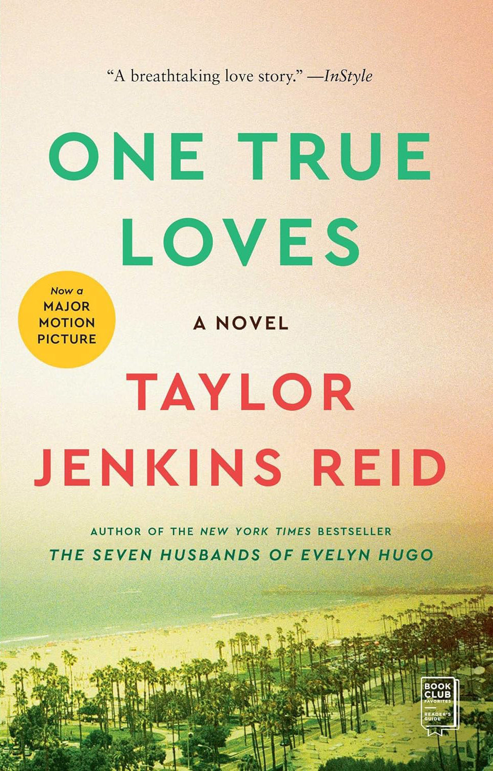 One True Loves - by Taylor Jenkins Reid
