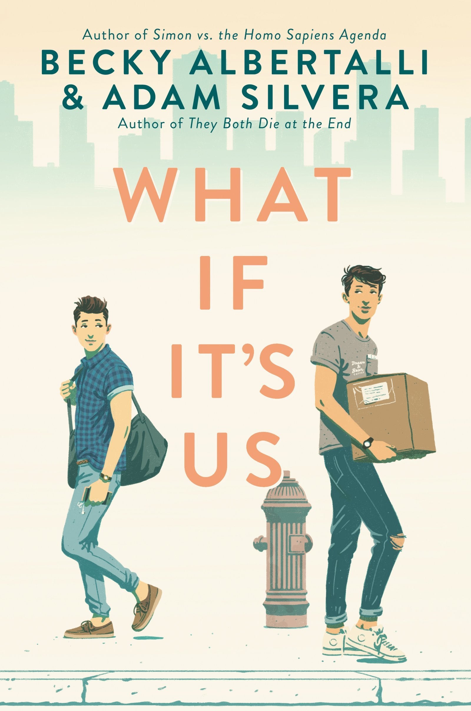 What If It's Us - by Becky Albertalli & Adam Silvera