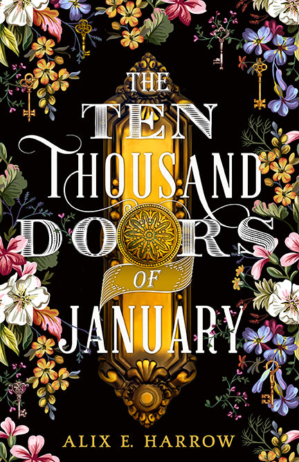 The Ten Thousand Doors of January - by Alix E. Harrow