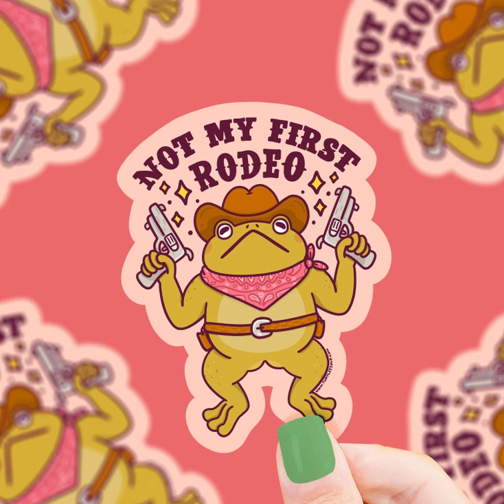 Not My First Rodeo Cowboy Toad Sticker