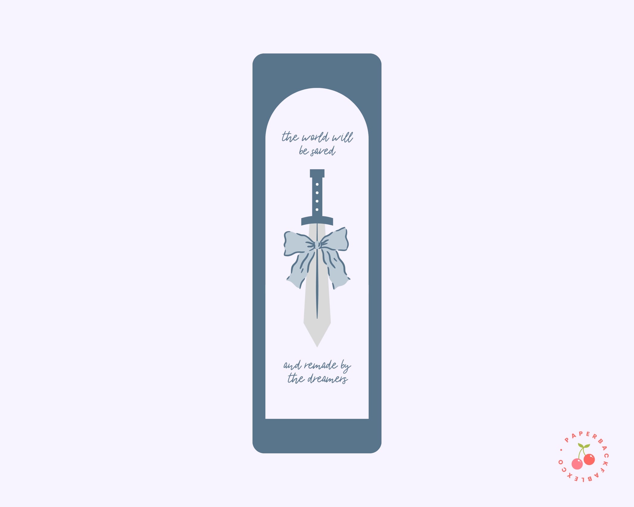 The World Will Be Saved Aelin Quote - Bookmark