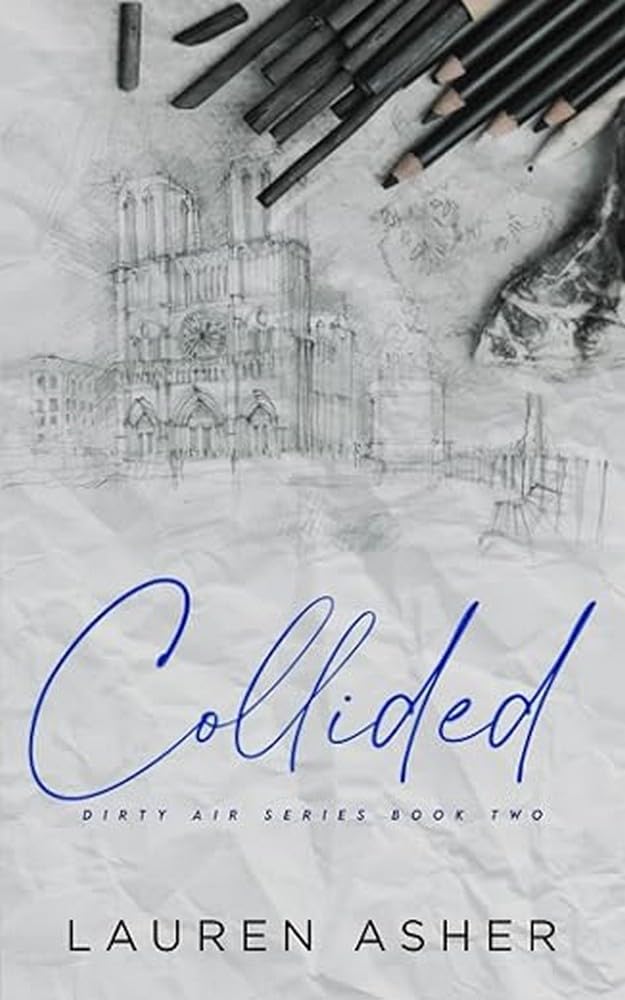 Collided Special Edition - by Lauren Asher