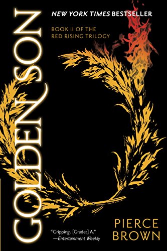 Golden Son (Red Rising #2) - by Pierce Brown