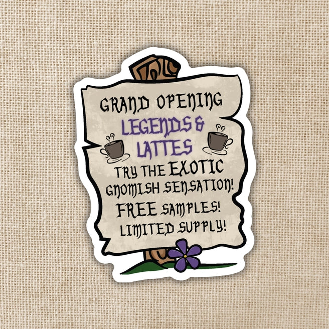 Grand Opening Poster Sticker | Legends & Lattes