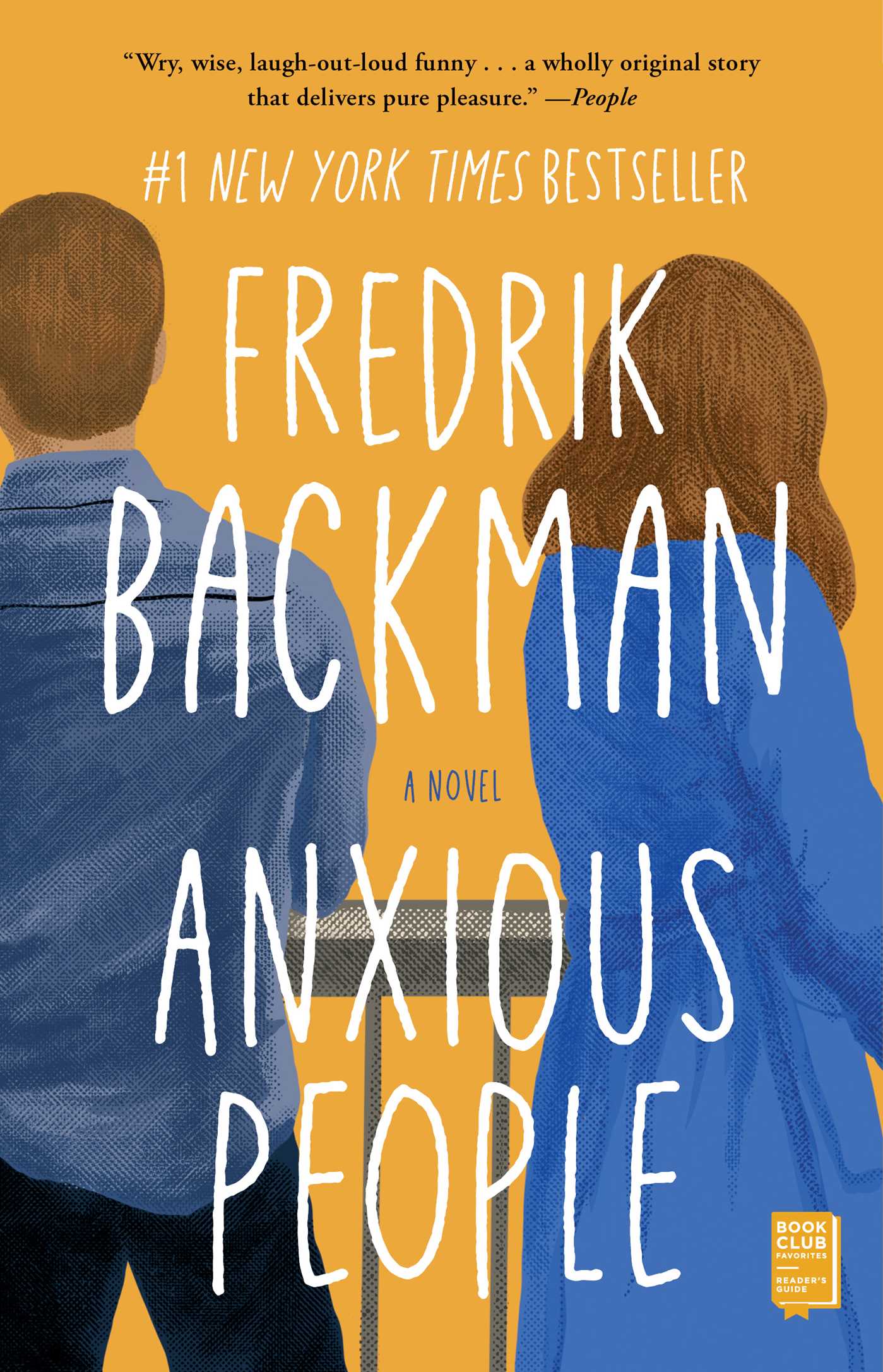 Anxious People - by Fredrik Backman