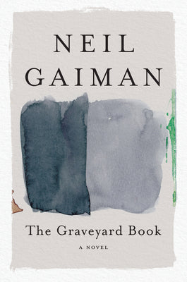 The Graveyard Book - by Neil Gaiman