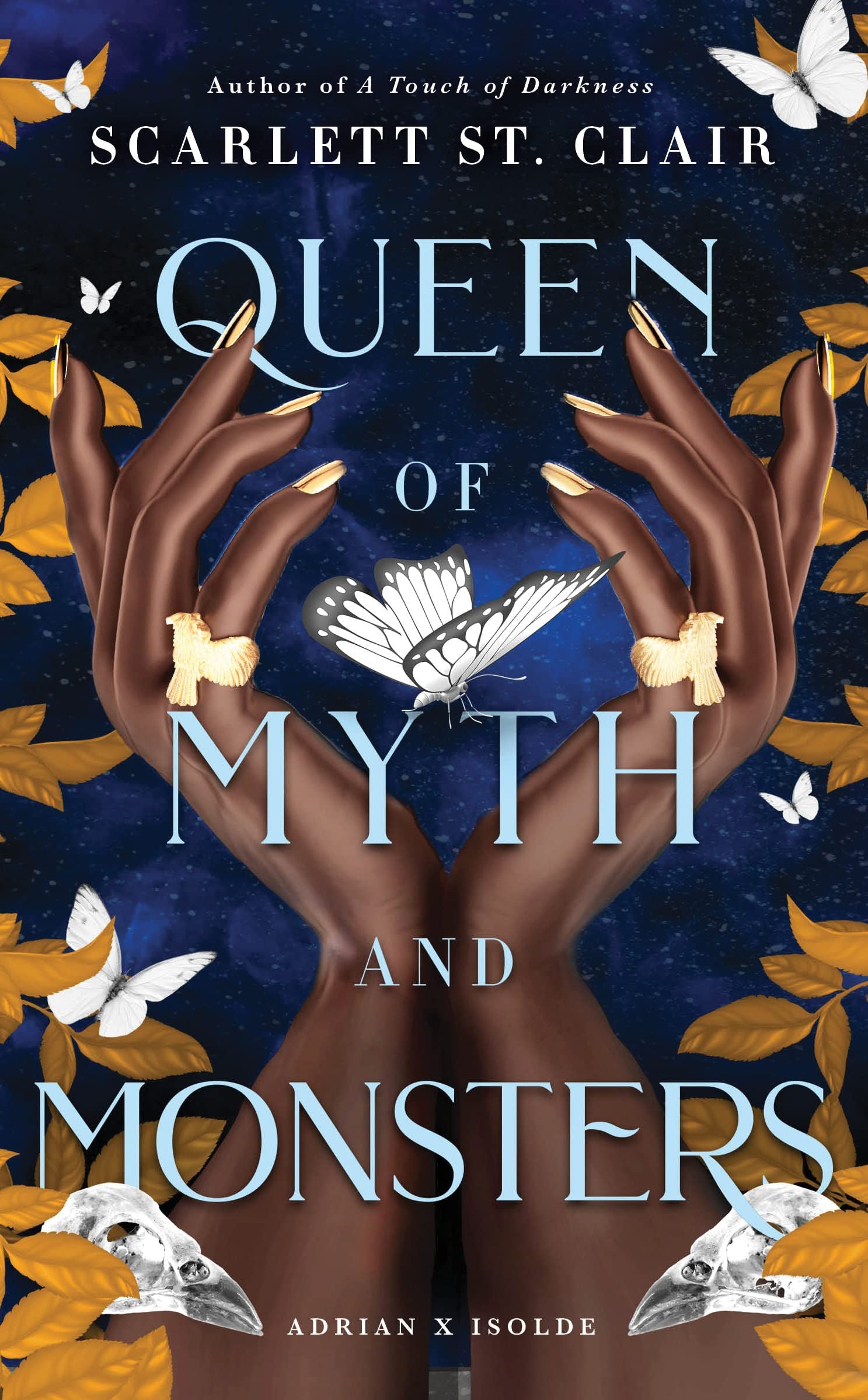 Queen of Myth and Monsters (Adrian X Isolde #2) - by Scarlett St. Clair