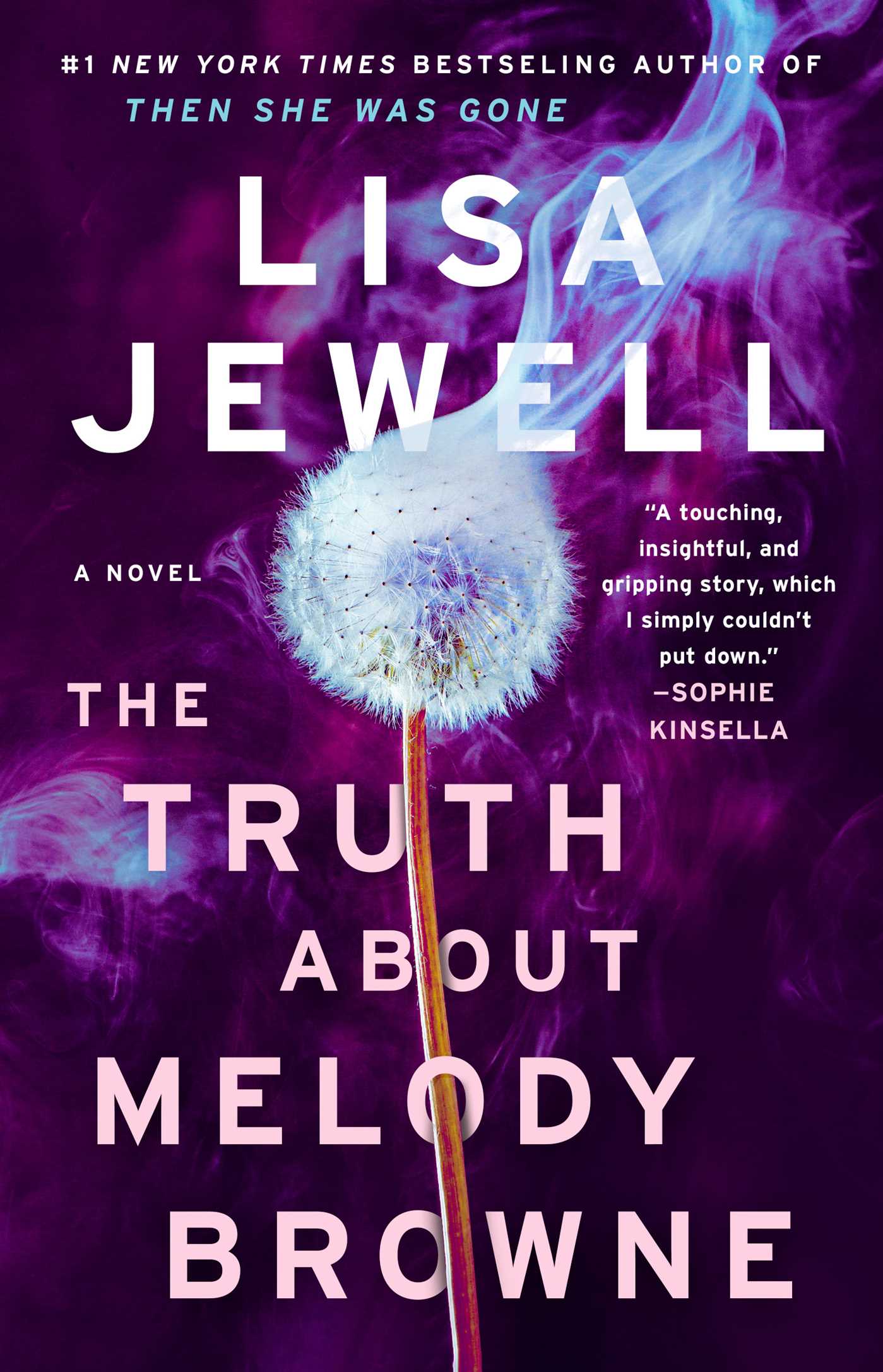 The Truth about Melody Browne - by Lisa Jewell