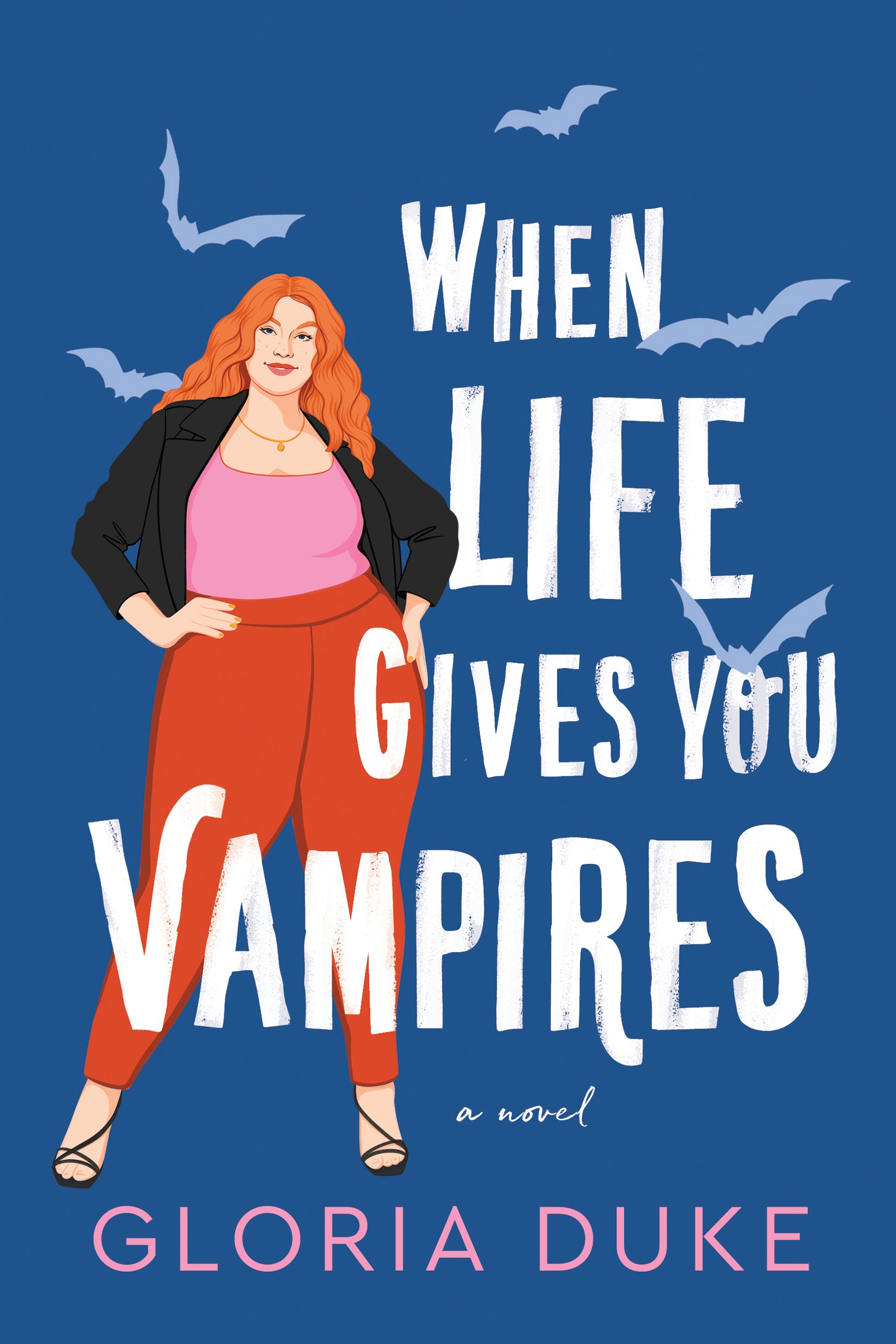 When Life Gives You Vampires - by Gloria Duke