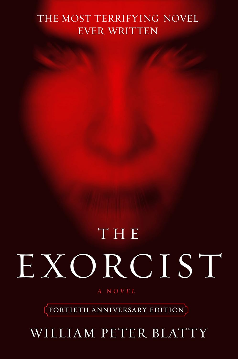 The Exorcist (Anniversary) - by William Peter Blatty