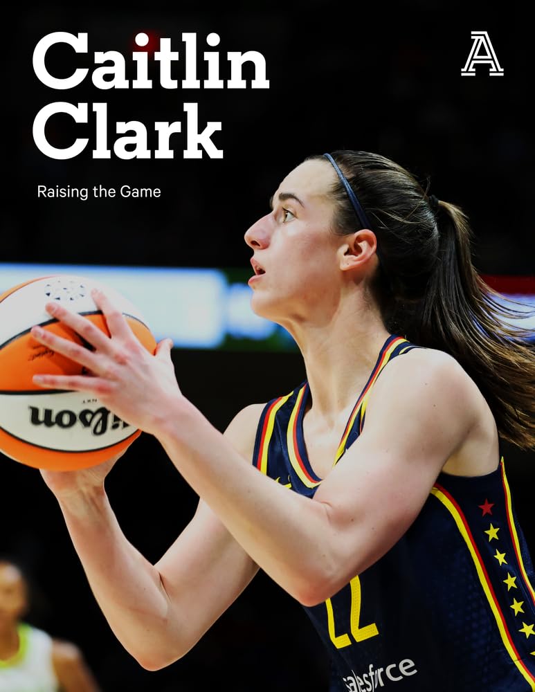 Caitlin Clark: Raising the Game - by The Athletic