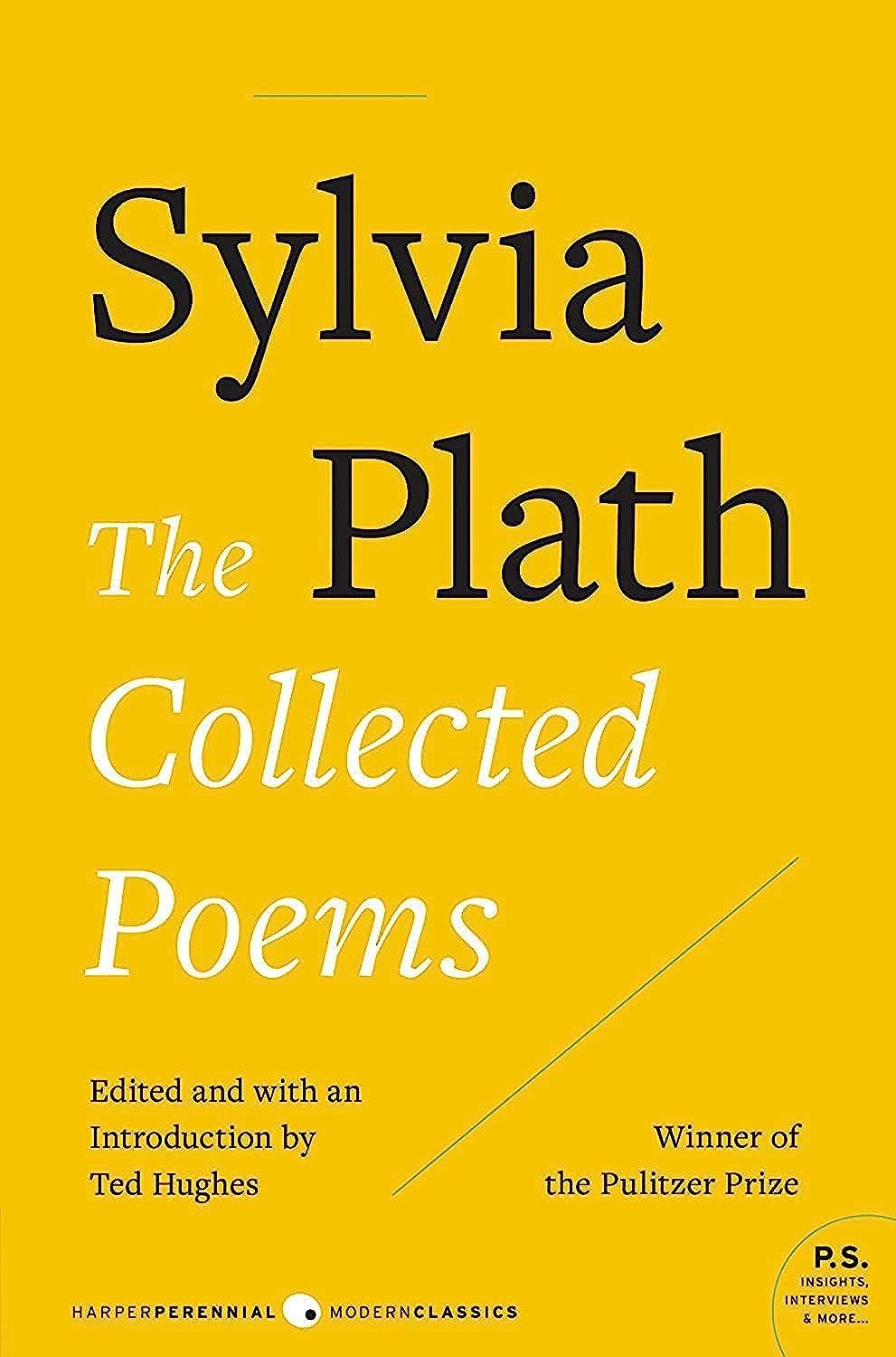 The Collected Poems (Harper Perennial Modern Classics) - by Sylvia Plath