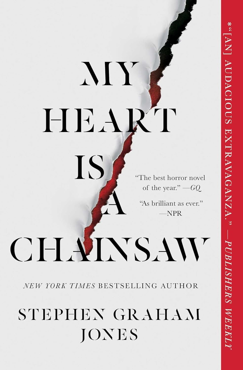 My Heart Is a Chainsaw (The Indian Lake Trilogy #1) - by Stephen Jones Graham