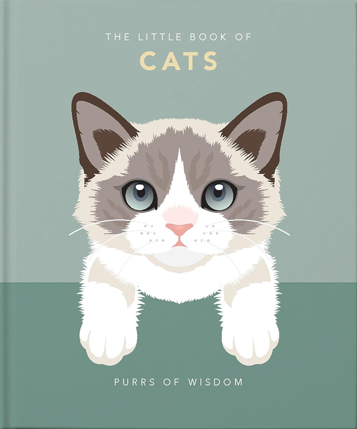 The Little Book of Cats: Purrs of Wisdom (Little Books of Lifestyle, Reference & Pop Culture #4) (Hardcover)