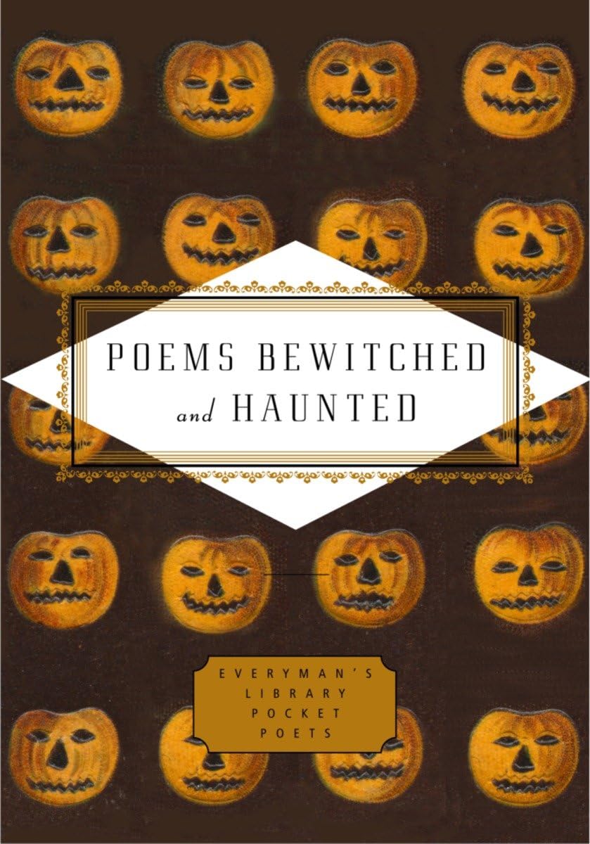 Poems Bewitched and Haunted - edited by John Hollander (Hardcover)