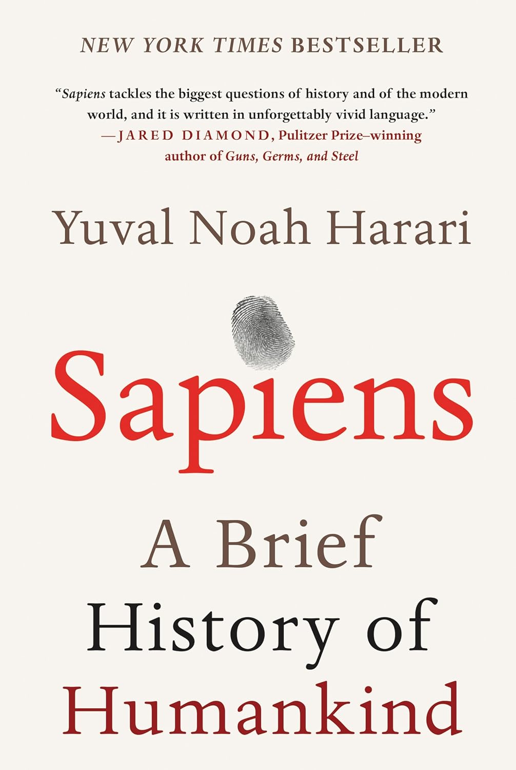 Sapiens: A Brief History of Humankind - by Yuval Noah Harari