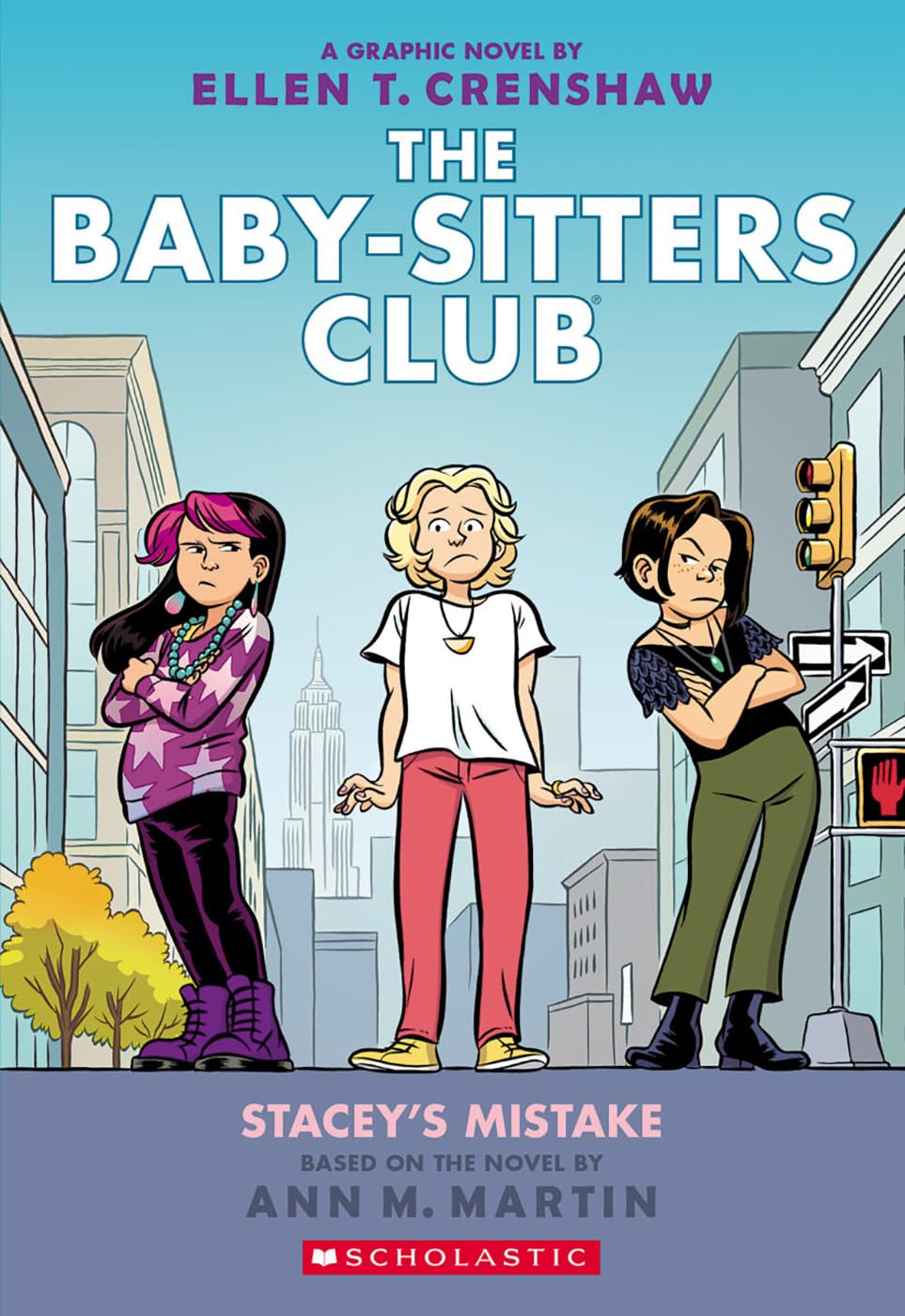 Stacey's Mistake: A Graphic Novel (the Baby-Sitters Club #14) - by Ann M. Martin