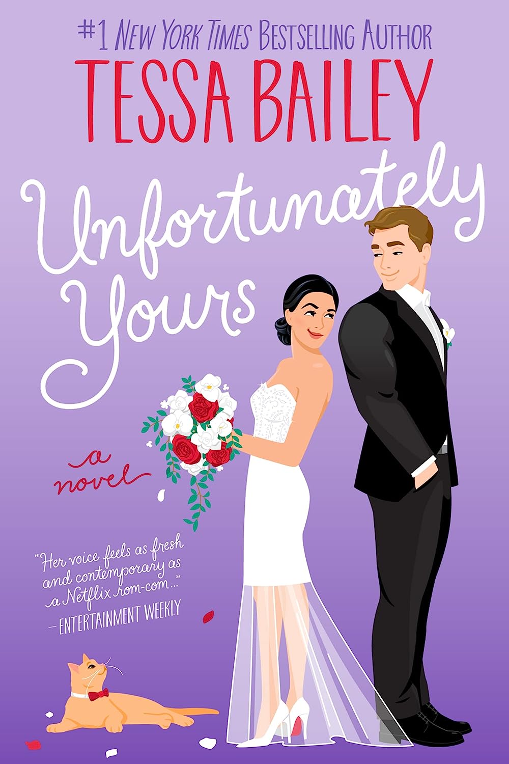 Unfortunately Yours - by Tessa Bailey