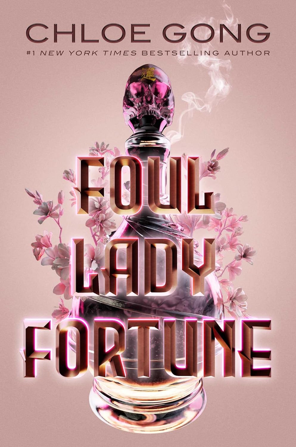 Foul Lady Fortune - by Chloe Gong (Hardcover)