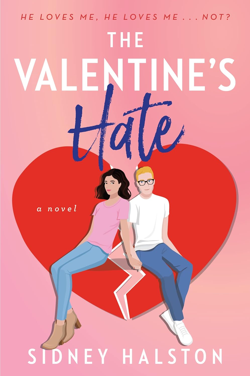 The Valentine's Hate - by Sidney Halston