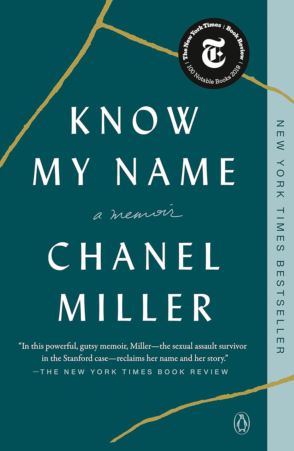 Know My Name: A Memoir - by Chanel Miller