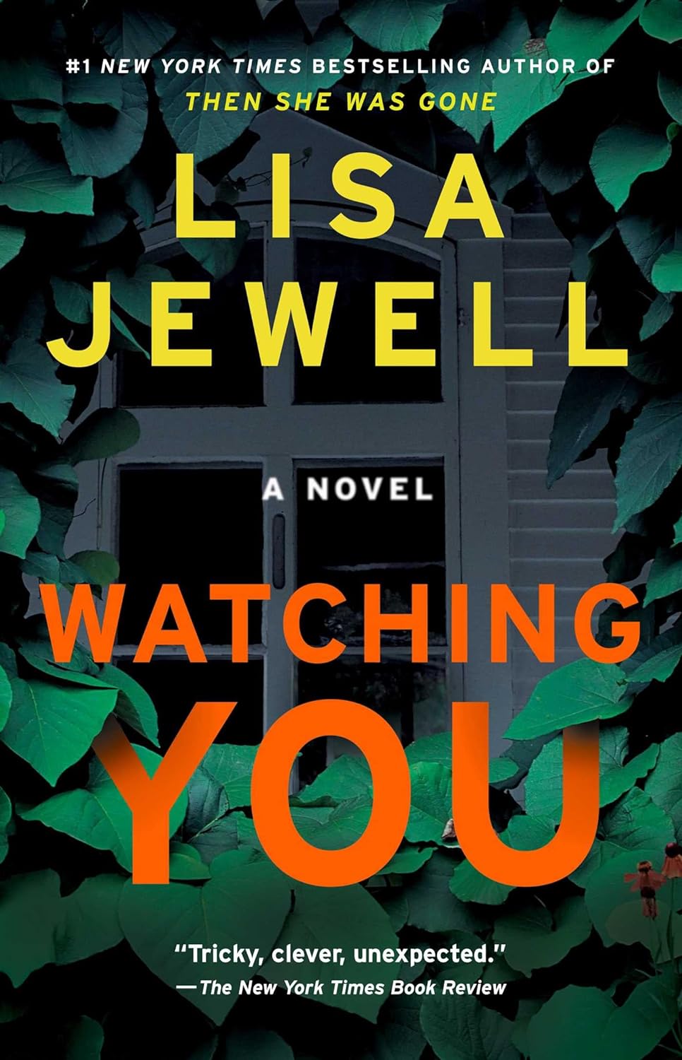 Watching You - by Lisa Jewell