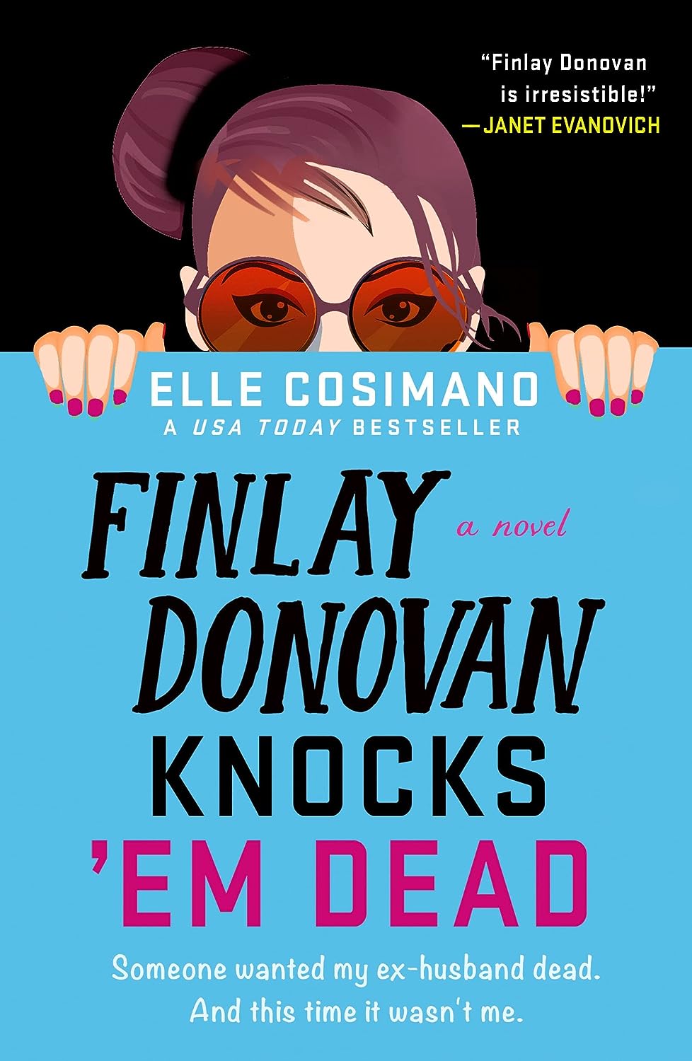 Finlay Donovan Knocks 'em Dead (Finlay Donovan #2) - by Elle Cosimano