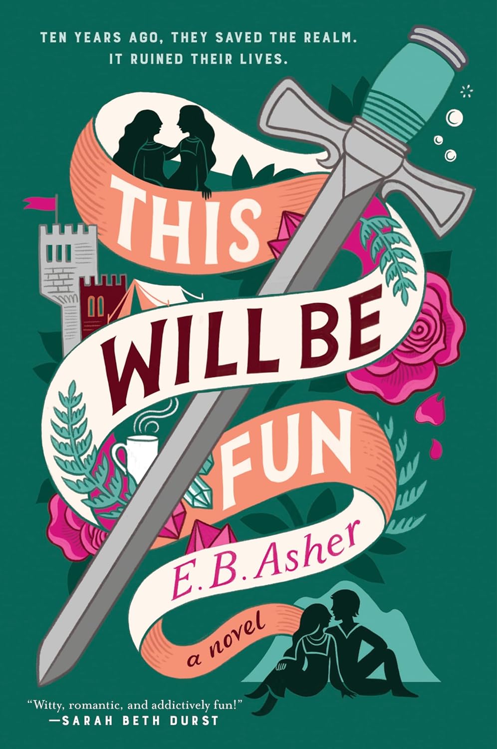 This Will Be Fun - by E.B. Asher