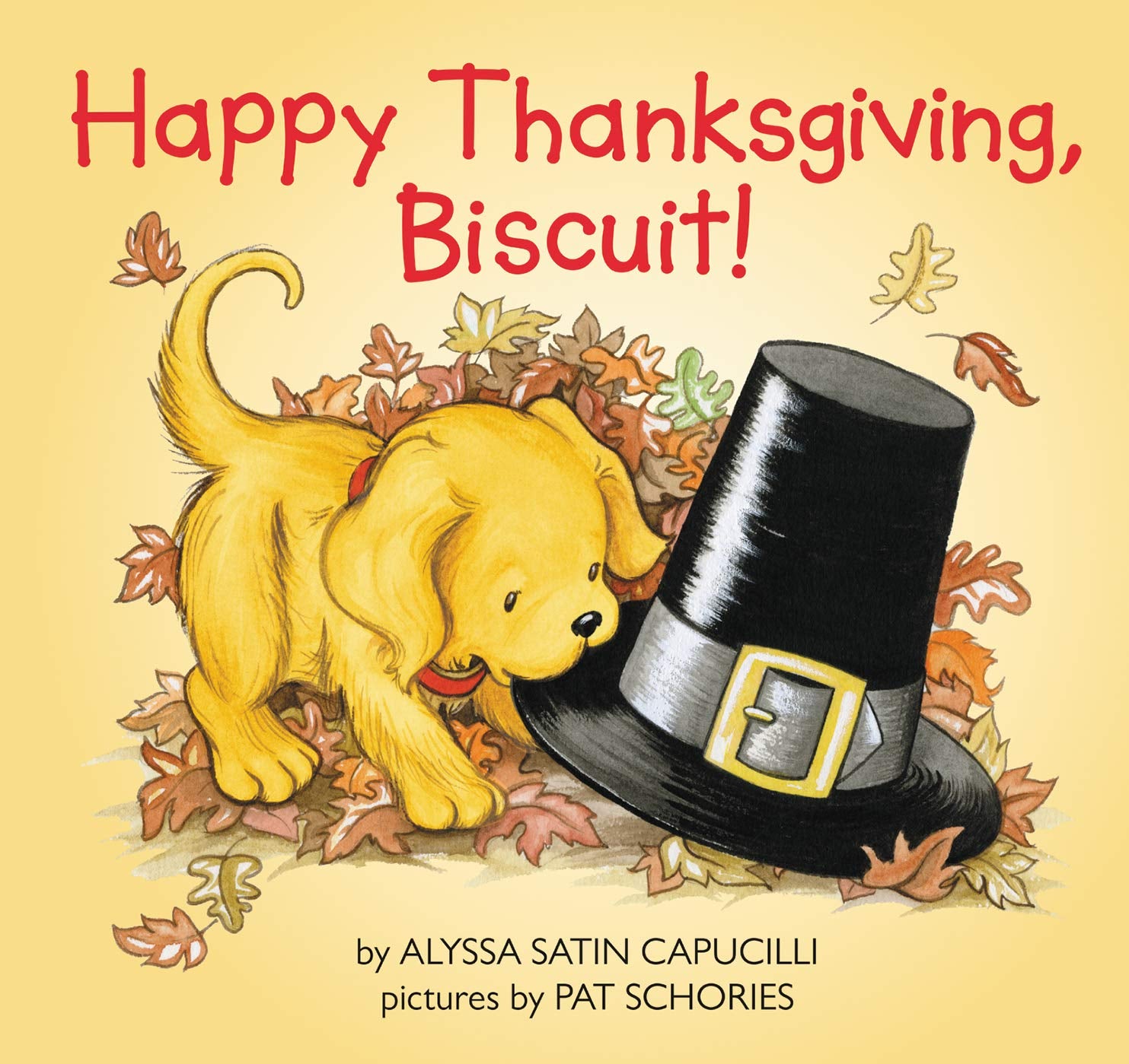 Happy Thanksgiving, Biscuit! - by Alyssa Satin Capucilli