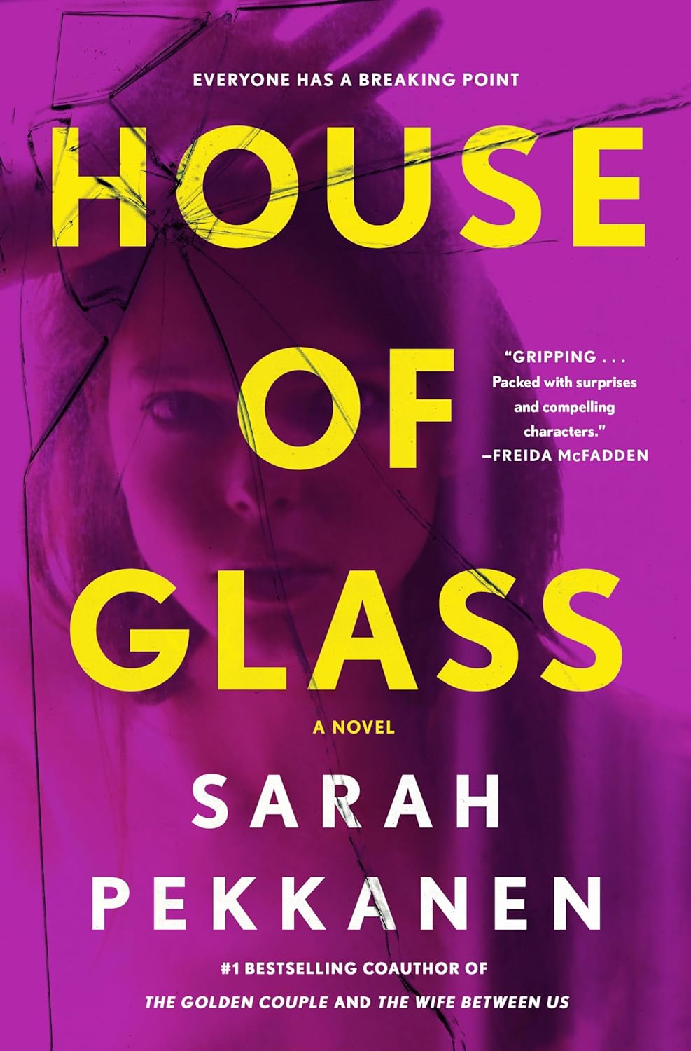 House of Glass - by Sarah Pekkanen (Hardcover)