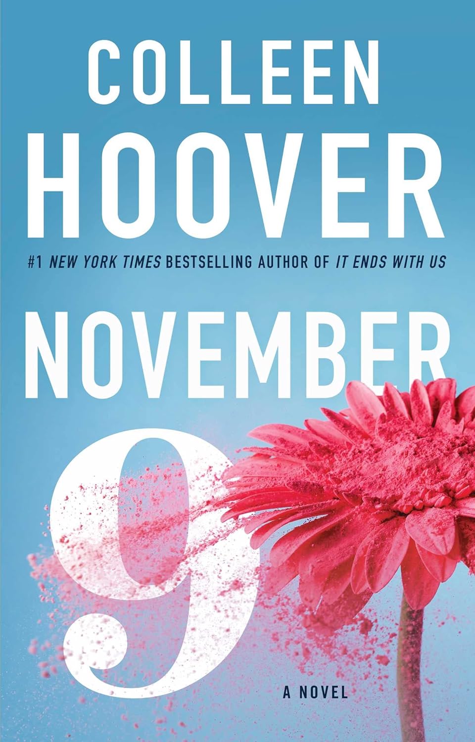 November 9 - by Colleen Hoover