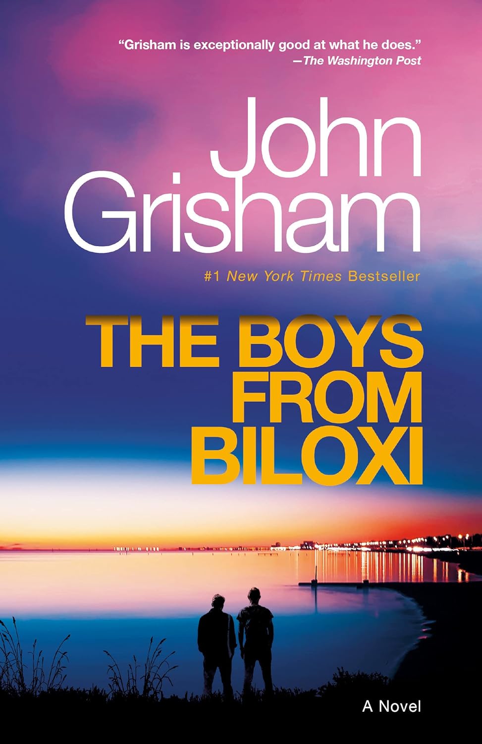 The Boys from Biloxi: A Legal Thriller - by John Grisham