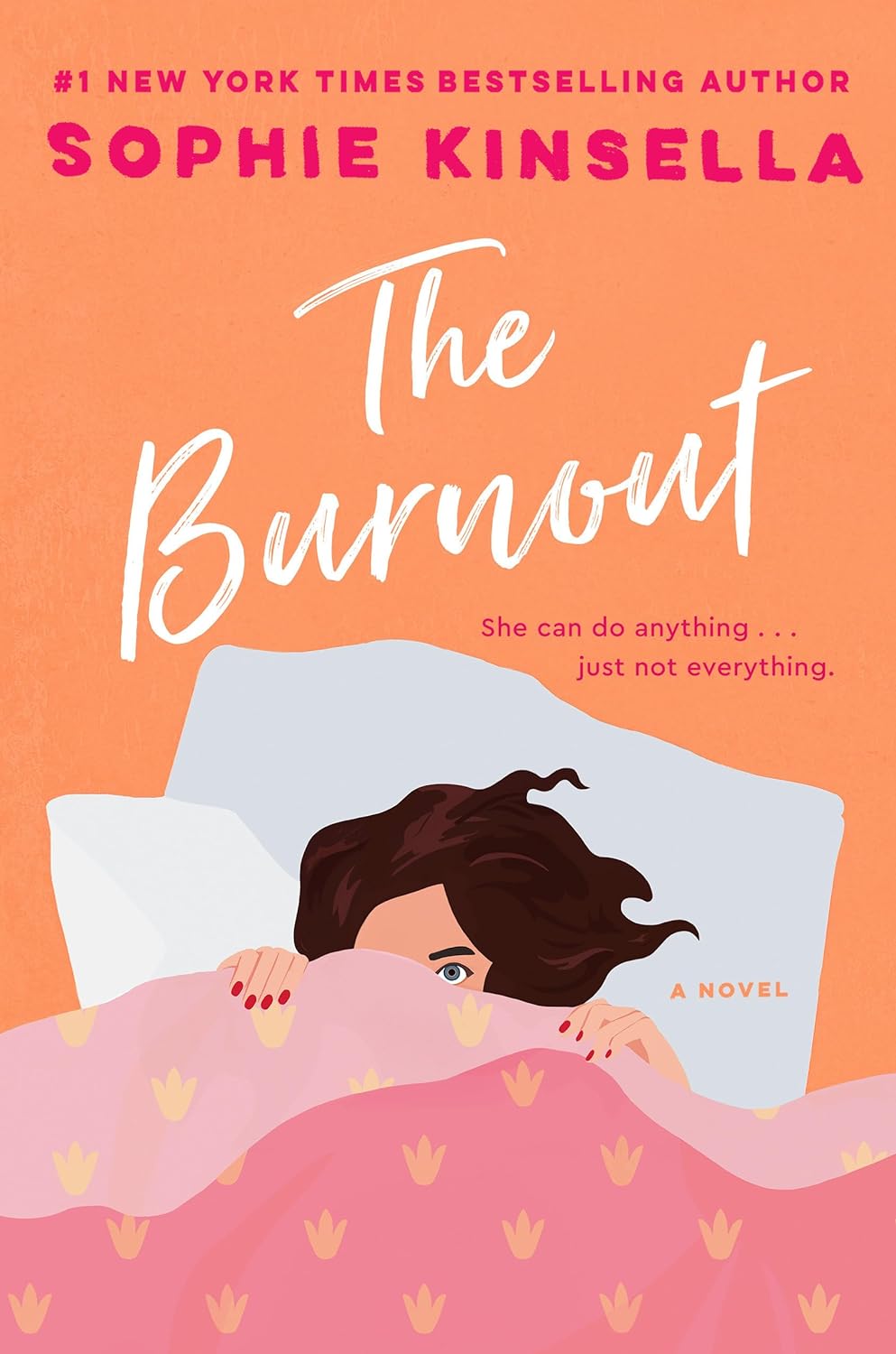 The Burnout - by Sophie Kinsella (Hardcover)