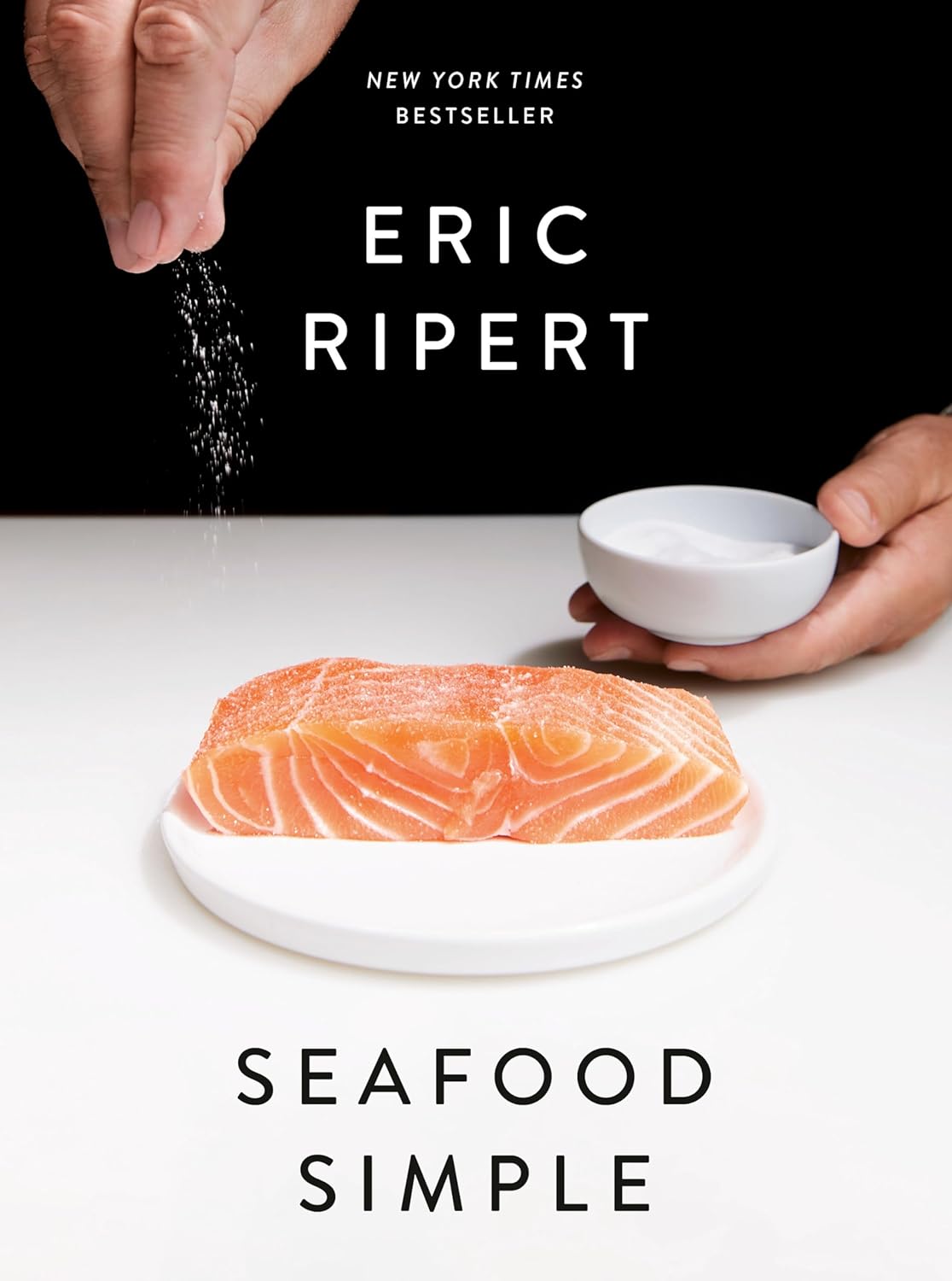 Seafood Simple: A Cookbook - by Eric Ripert (Hardcover)