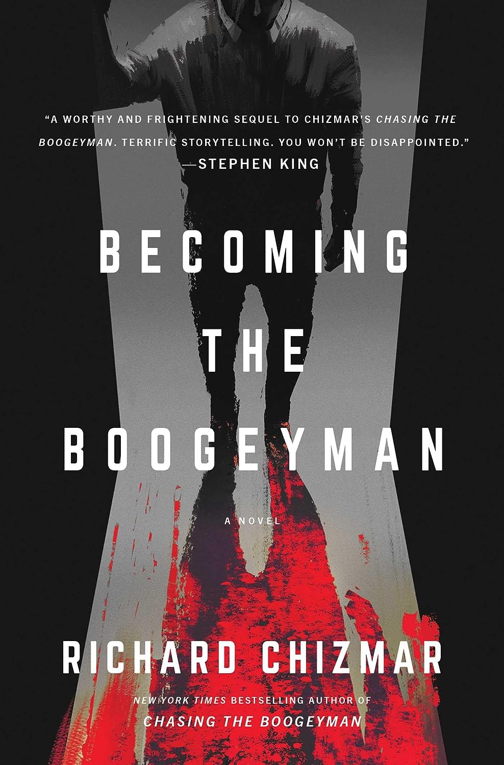 Becoming the Boogeyman - by Richard Chizmar