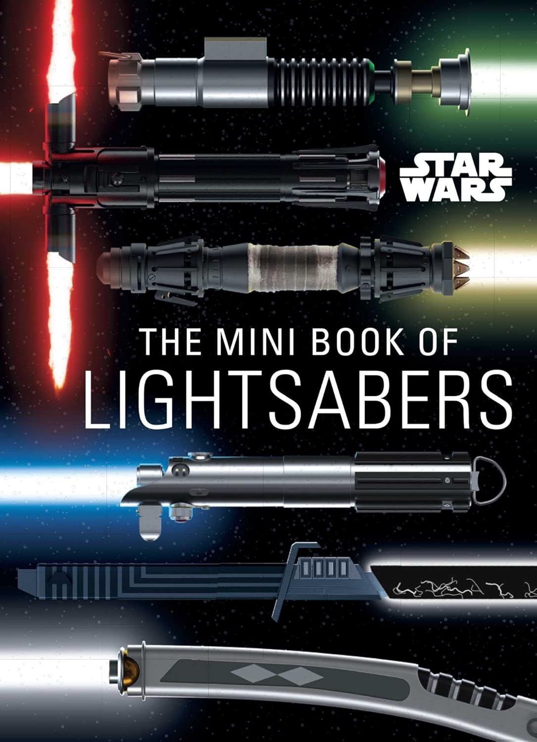 Star Wars: The Mini Book of Lightsabers: (Lightsaber Collection, Lightsaber Guide, Gifts for Star Wars Fans) (Mini Book) (Hardcover)