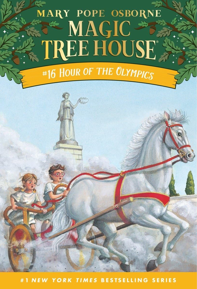 Hour of the Olympics (Magic Tree House #16) - by Mary Pope Osborne