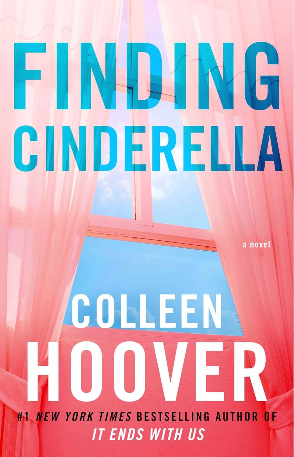 Finding Cinderella - by Colleen Hoover