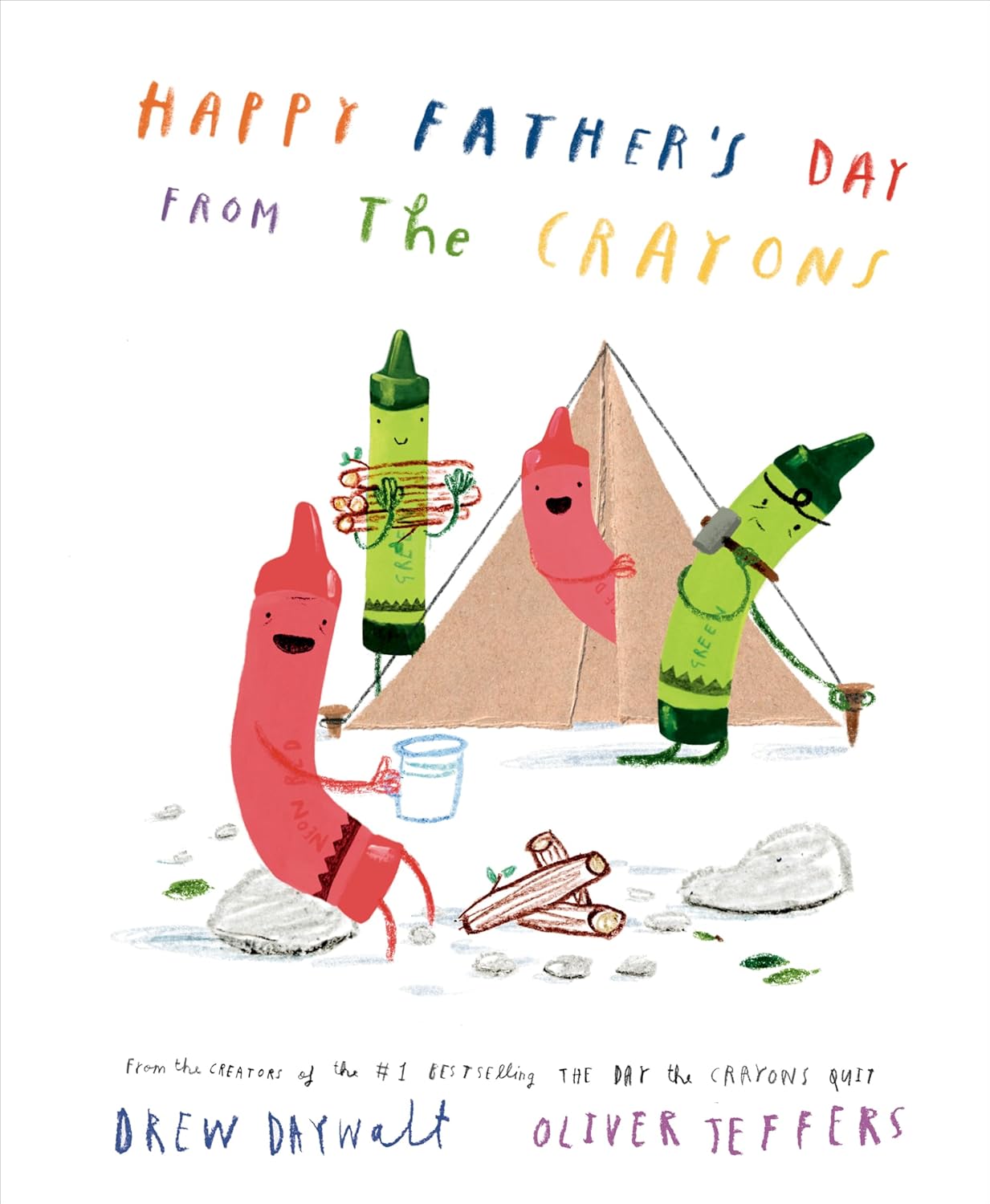 Happy Father's Day from the Crayons - by Drew Daywalt (Hardcover)