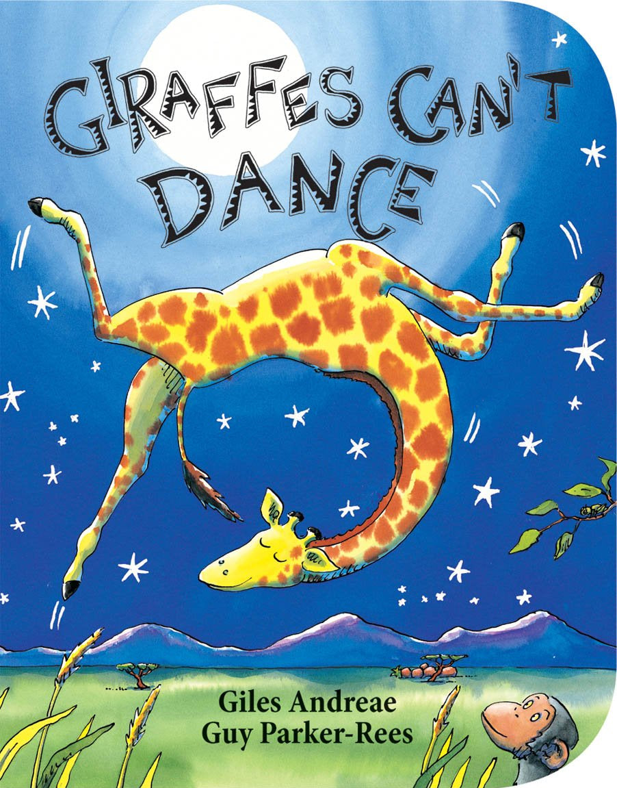 Giraffes Can't Dance (Board Book) - by Giles Andreae (board book)