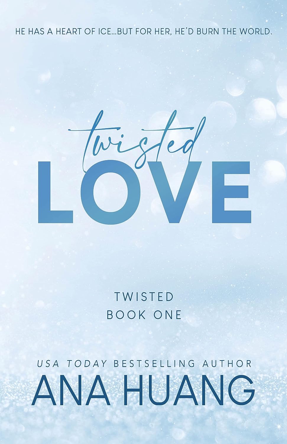 Twisted Love (Twisted #1) - by Ana Huang