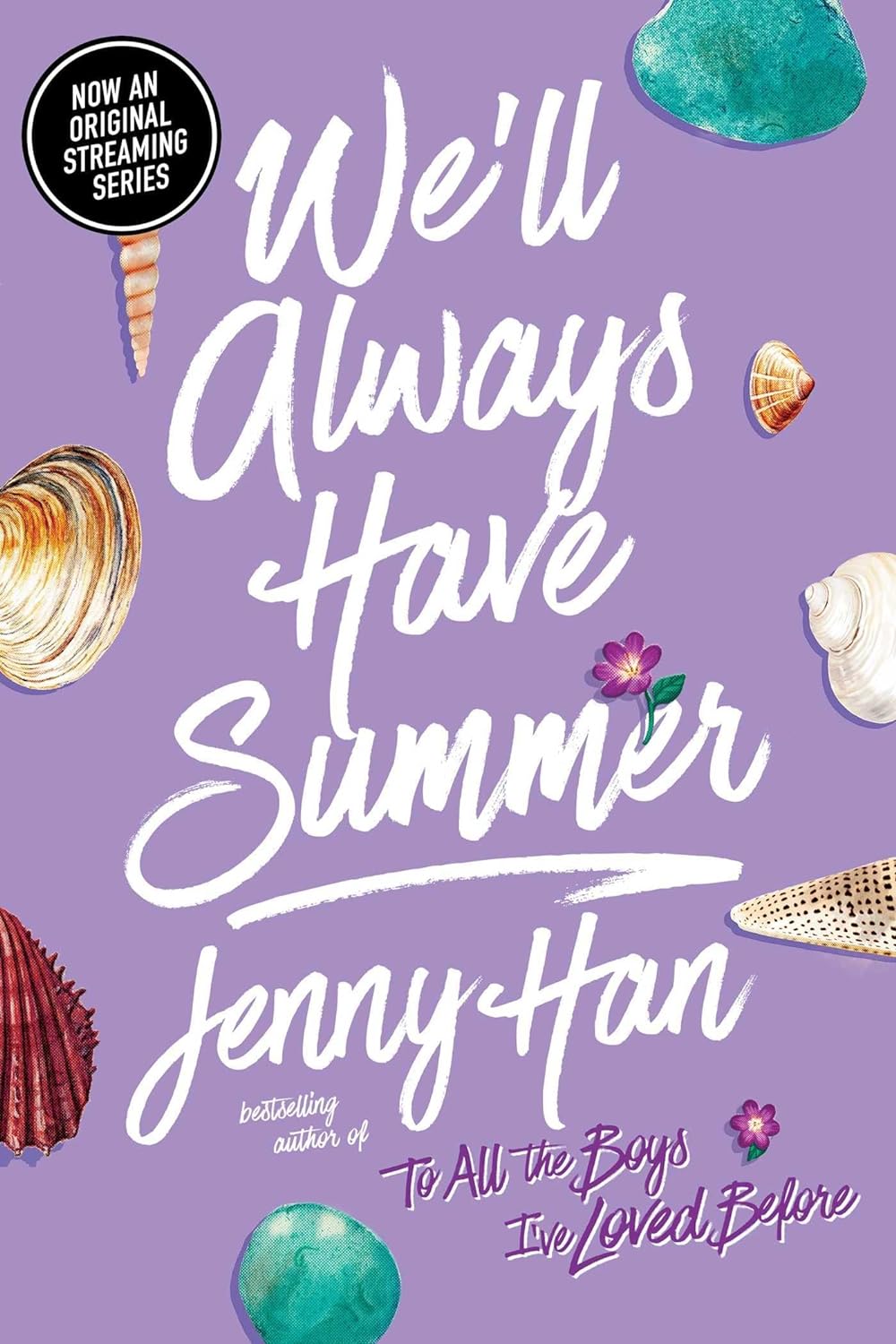 We'll Always Have Summer - by Jenny Han