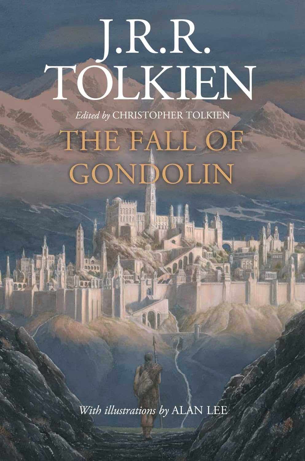 The Fall of Gondolin - by J. R. R. Tolkien